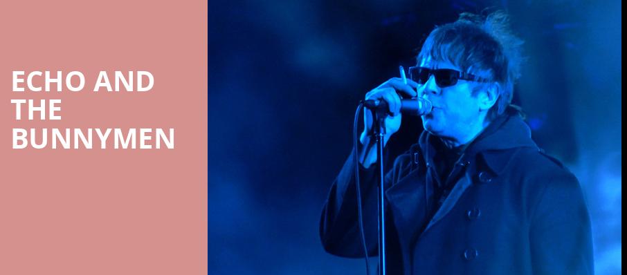 Echo and The Bunnymen, Pabst Theater, Milwaukee