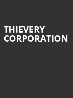 Thievery Corporation, Pabst Theater, Milwaukee
