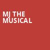MJ The Musical, Uihlein Hall, Milwaukee