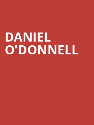 Daniel ODonnell, Pabst Theater, Milwaukee