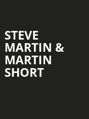 Steve Martin Martin Short, Riverside Theatre, Milwaukee