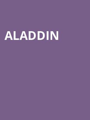 Aladdin, Uihlein Hall, Milwaukee