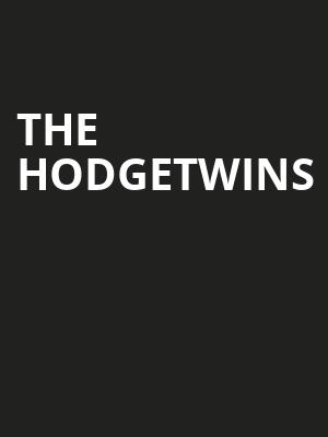 The Hodgetwins, Riverside Theatre, Milwaukee