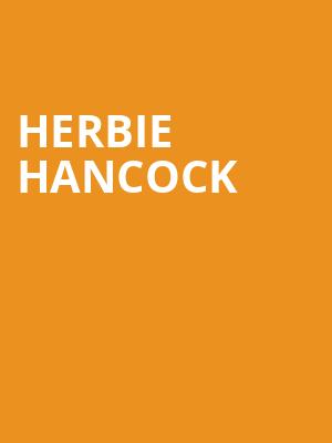 Herbie Hancock, Pabst Theater, Milwaukee