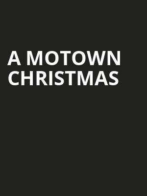 A Motown Christmas, Riverside Theatre, Milwaukee