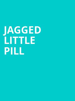 Jagged Little Pill, Miller High Life Theatre, Milwaukee