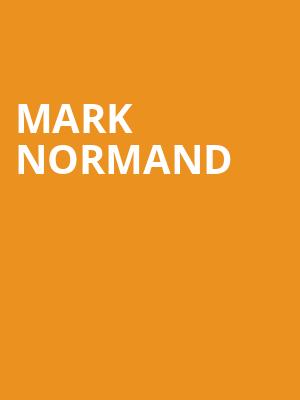 Mark Normand, Pabst Theater, Milwaukee