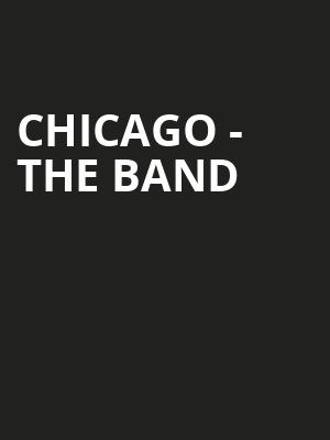Chicago The Band, Vibrant Music Hall, Milwaukee