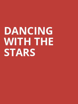 Dancing With the Stars, Riverside Theatre, Milwaukee