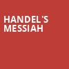 Handels Messiah, Bradley Symphony Center, Milwaukee