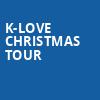 K Love Christmas Tour, Riverside Theatre, Milwaukee