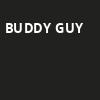 Buddy Guy, Riverside Theatre, Milwaukee