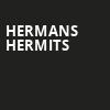 Hermans Hermits, Northern Lights Theatre, Milwaukee
