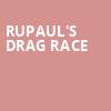 RuPauls Drag Race, Riverside Theatre, Milwaukee