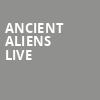 Ancient Aliens Live, Pabst Theater, Milwaukee