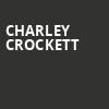 Charley Crockett, The Rave, Milwaukee