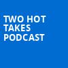 Two Hot Takes Podcast, Turner Hall Ballroom, Milwaukee