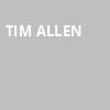 Tim Allen, Miller High Life Theatre, Milwaukee